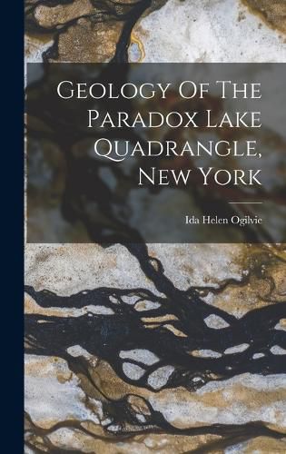 Cover image for Geology Of The Paradox Lake Quadrangle, New York