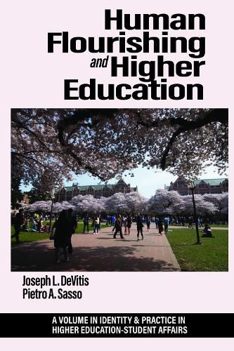 Cover image for Human Flourishing and Higher Education