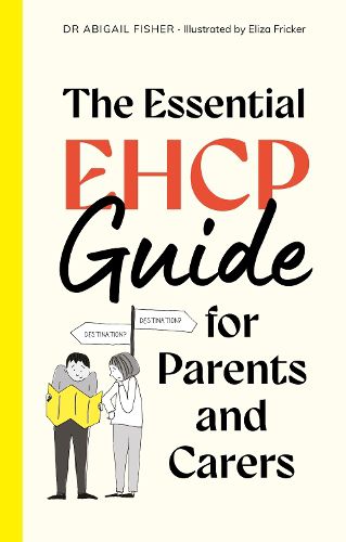 Cover image for The Essential EHCP Guide for Parents and Carers