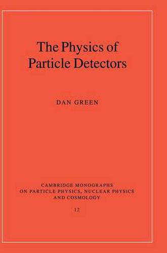 The Physics of Particle Detectors