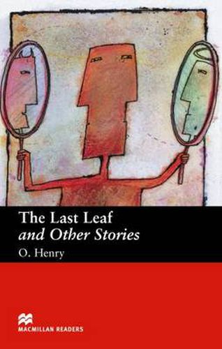 Cover image for Macmillan Readers Last Leaf The and Other Stories Beginner