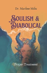 Cover image for Soulish & Diabolical