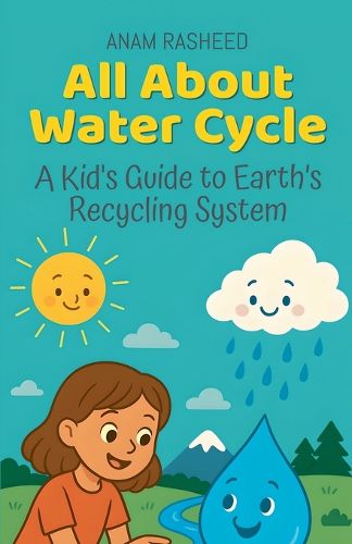 Cover image for All About Water Cycle