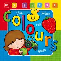 Cover image for My First... Colours