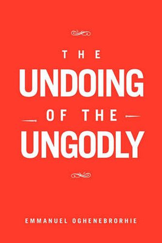 Cover image for The Undoing of the Ungodly