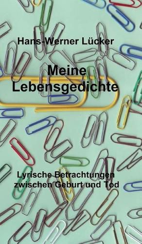 Cover image for Meine Lebensgedichte
