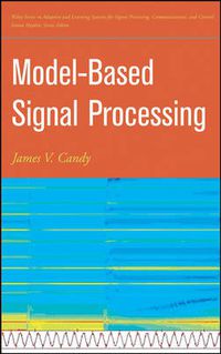 Cover image for Model-Based Signal Processing