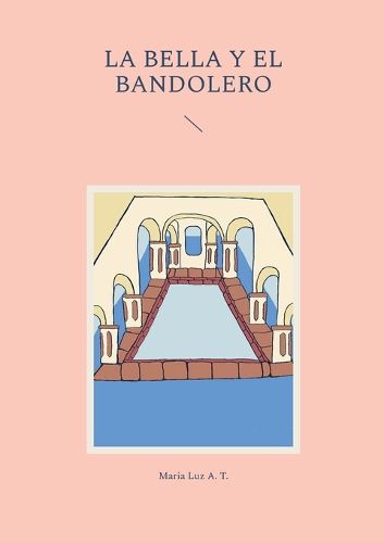 Cover image for La bella y el bandolero