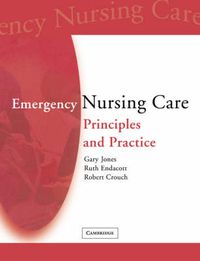 Cover image for Emergency Nursing Care: Principles and Practice