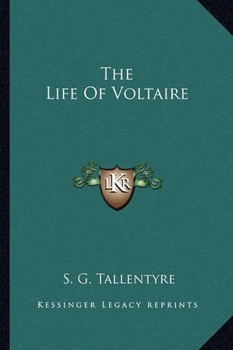 The Life of Voltaire