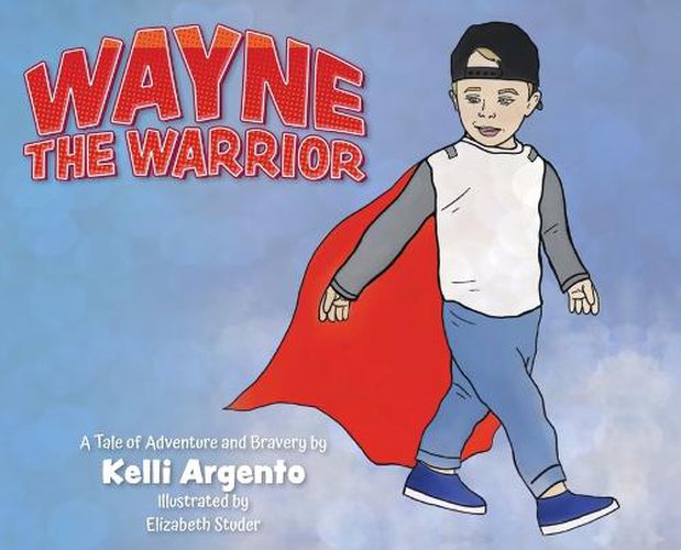 Cover image for Wayne the Warrior