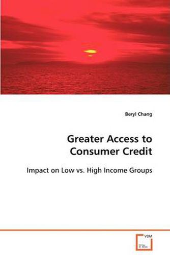 Cover image for Greater Access to Consumer Credit