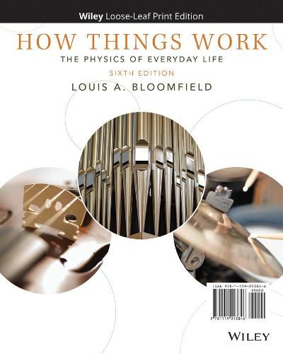 Cover image for How Things Work: The Physics of Everyday Life