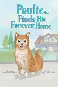 Cover image for Paulie Finds His Forever Home