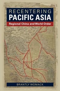 Cover image for Recentering Pacific Asia