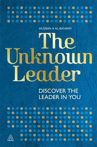 Cover image for The Unknown Leader: Discover the Leader in You