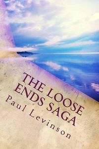 Cover image for The Loose Ends Saga
