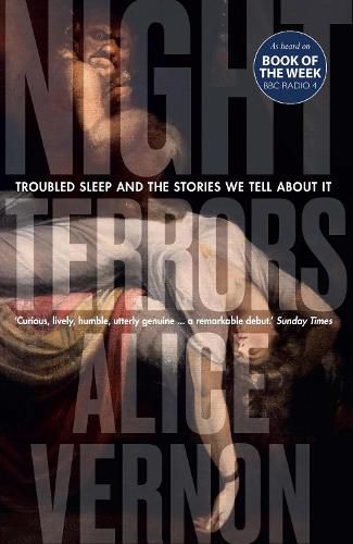 Cover image for Night Terrors: Troubled Sleep and the Stories We Tell About It