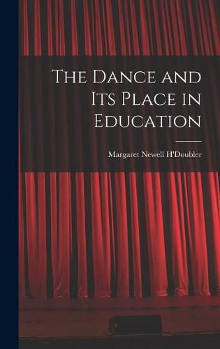 Cover image for The Dance and Its Place in Education