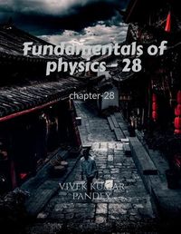 Cover image for Fundamentals of physics - 28