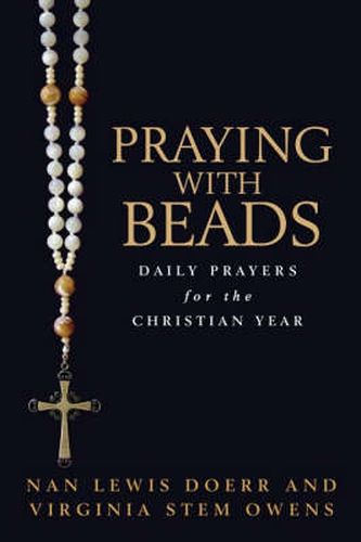 Cover image for Praying with Beads: Daily Prayers for the Christian Year