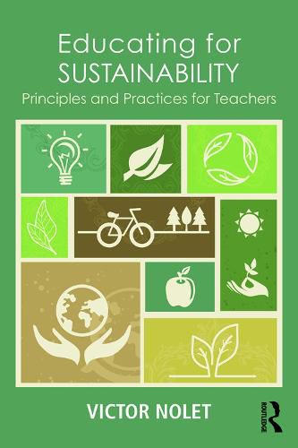 Cover image for Educating for Sustainability: Principles and Practices for Teachers