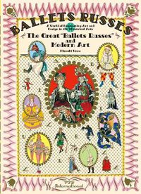 Cover image for The Great Ballets Russes and Modern Art: A World of Fascinating Art and Design in Theatrical Arts