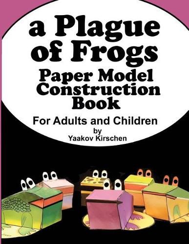 Cover image for A Plague of Frogs: Paper Model Construction Book for Passover