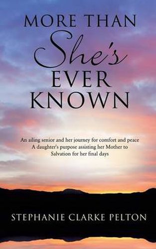Cover image for More Than She's Ever Known