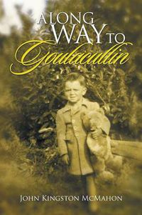 Cover image for A Long Way to Goulacullin