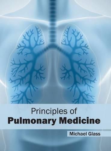 Cover image for Principles of Pulmonary Medicine