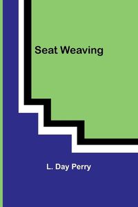 Cover image for Seat Weaving