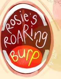 Cover image for Rosie's Roaring Burp