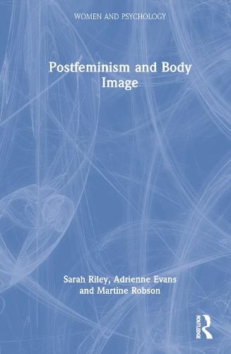 Cover image for Postfeminism and Body Image