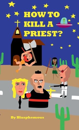 Cover image for How to Kill a Priest