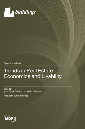 Cover image for Trends in Real Estate Economics and Livability