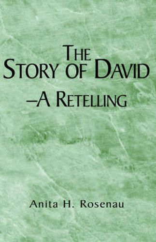 Cover image for The Story of David- A Retelling