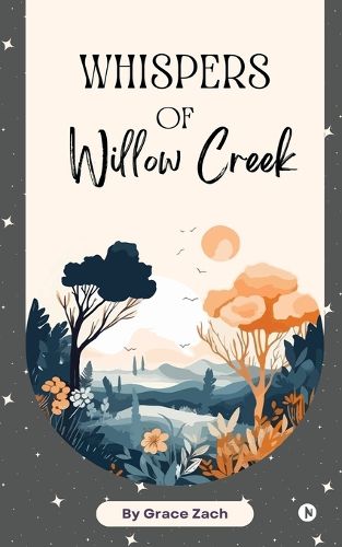 Cover image for Whispers of Willow Creek