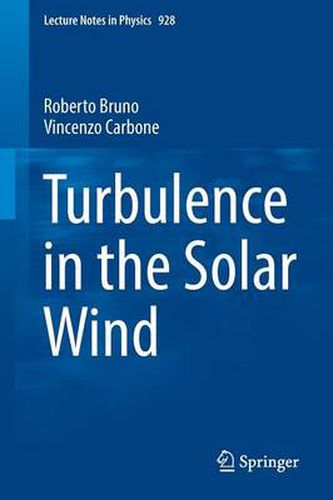 Cover image for Turbulence in the Solar Wind