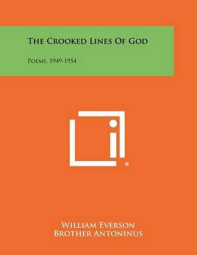 Cover image for The Crooked Lines of God: Poems, 1949-1954