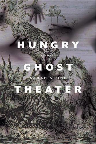 Cover image for Hungry Ghost Theater: A Novel