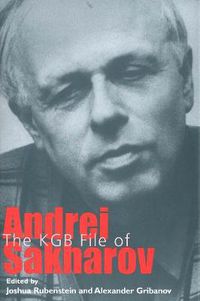 Cover image for The KGB File of Andrei Sakharov