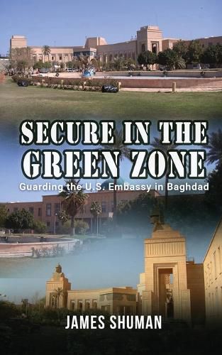 Cover image for Secure in the Green Zone