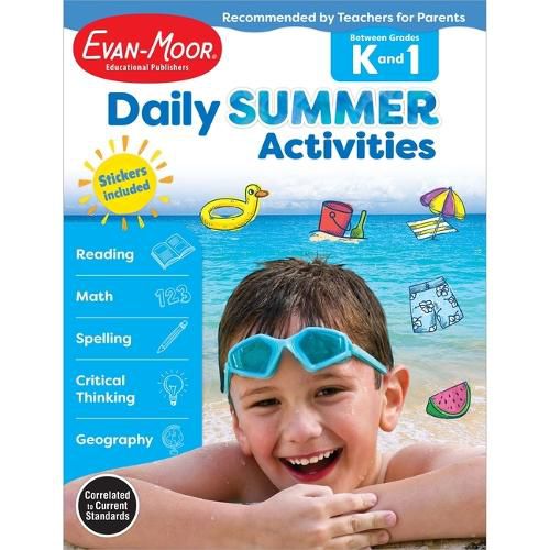 Cover image for Daily Summer Activities: Between Kindergarten and 1st Grade, Grade K - 1 Workbook: Moving from Kindergarten to 1st Grade, Grades K-1
