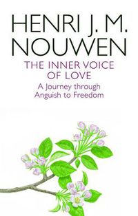 Cover image for The Inner Voice of Love: A Journey Through Anguish to Freedom