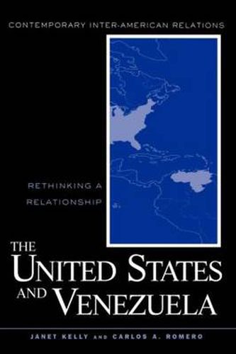 Cover image for United States and Venezuela: Rethinking a Relationship