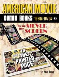 Cover image for American Movie Comic Books