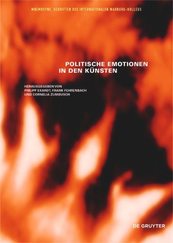Politische Emotionen in den Kunsten