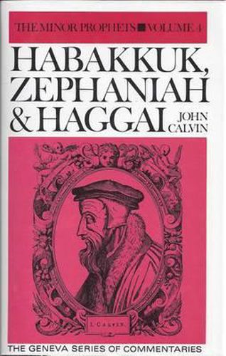 Commentary on Habakkuk, Zephaniah and Haggai