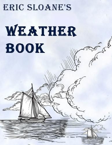 Cover image for Eric Sloane's Weather Book